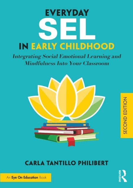 Carla Tantillo Philibert - Everyday SEL in Early Childhood, E-bok. Tillgänglighet: Lägg i varukorg