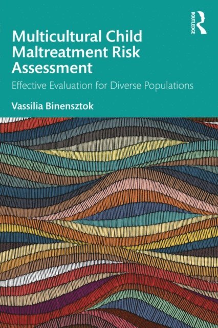 Vassilia Binensztok - Multicultural Child Maltreatment Risk Assessment, E-bok