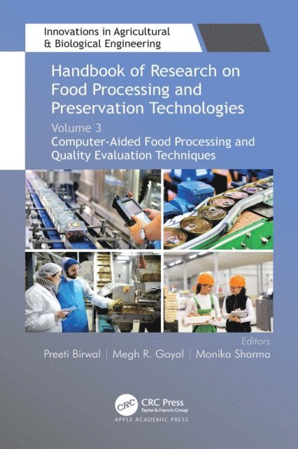 Monika Sharma, Megh R. Goyal, Preeti Birwal - Handbook of Research on Food Processing and Preservation Technologies, E-bok