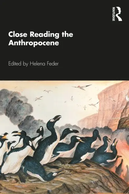 Helena Feder - Close Reading the Anthropocene, E-bok. Tillgänglighet: Lägg i varukorg