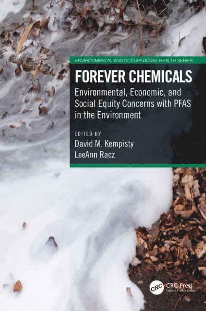 LeeAnn Racz, David M. Kempisty - Forever Chemicals, E-bok