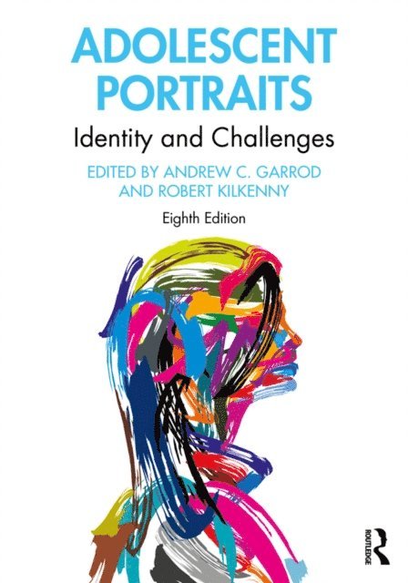 Robert Kilkenny, Andrew C. Garrod - Adolescent Portraits, E-bok