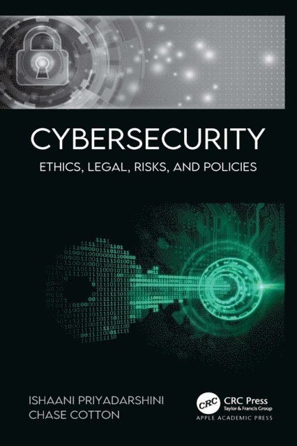 Chase Cotton, Ishaani Priyadarshini - Cybersecurity, E-bok
