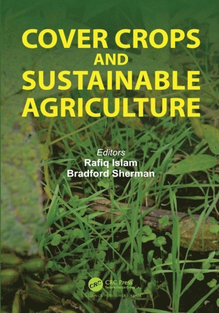 Bradford Sherman, Rafiq Islam - Cover Crops and Sustainable Agriculture, E-bok
