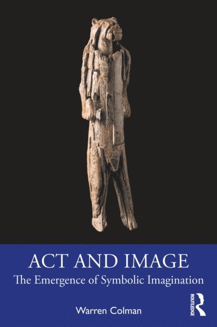 Warren Colman - Act and Image, E-bok. Tillgänglighet: Lägg i varukorg