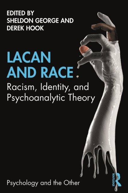 Derek Hook, Sheldon George - Lacan and Race, E-bok