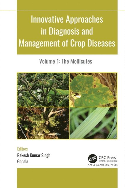 Gopala, Rakesh Kumar Singh - Innovative Approaches in Diagnosis and Management of Crop Diseases, E-bok
