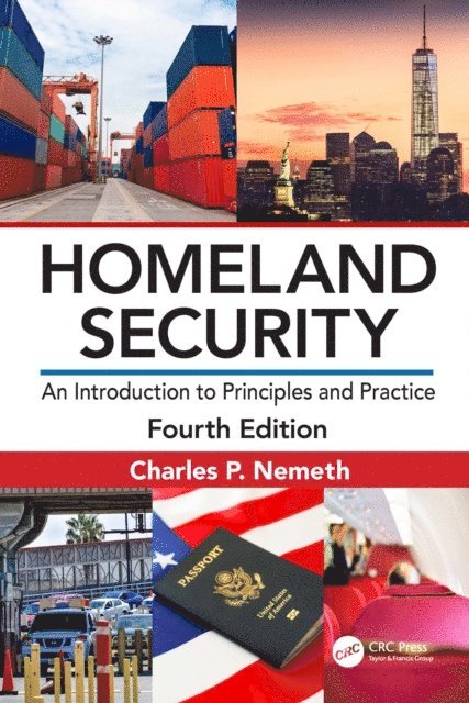 Charles P. Nemeth - Homeland Security, E-bok