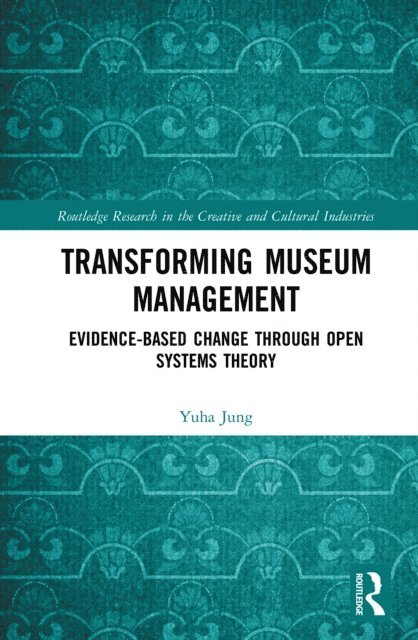 Yuha Jung - Transforming Museum Management, E-bok