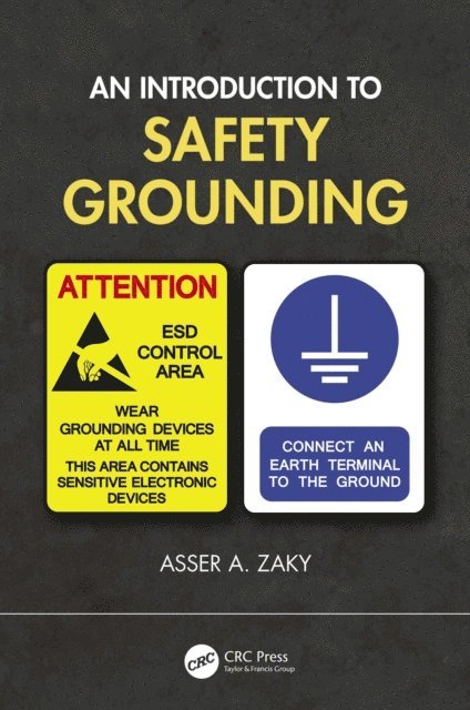 Asser A. Zaky - Introduction to Safety Grounding, E-bok. Tillgänglighet: Lägg i varukorg