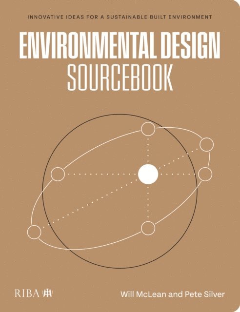 Pete Silver, William McLean - Environmental Design Sourcebook, E-bok