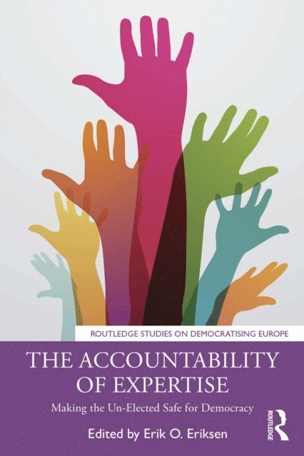 Erik O. Eriksen - Accountability of Expertise, E-bok