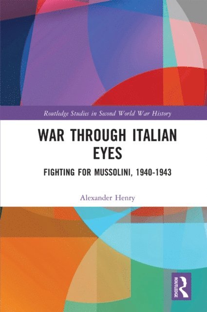 Alexander Henry - War Through Italian Eyes, E-bok