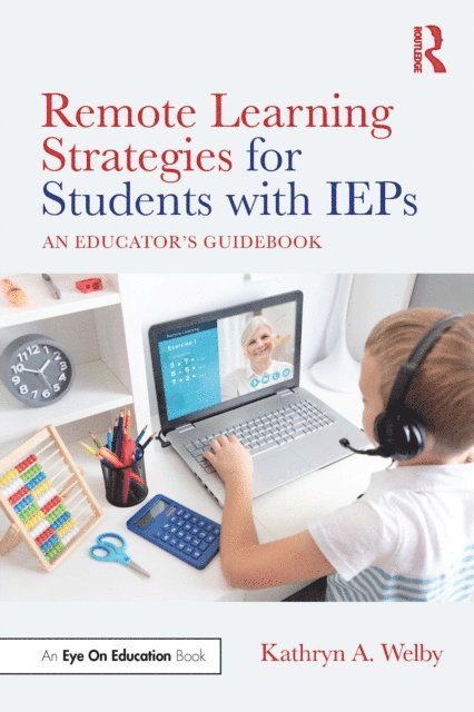 Kathryn Welby - Remote Learning Strategies for Students with IEPs, E-bok. Tillgänglighet: Lägg i varukorg