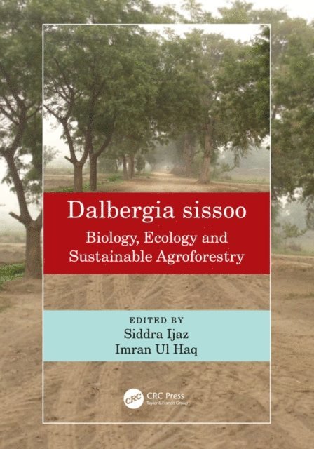Imran Ul Haq, Siddra Ijaz - Dalbergia sissoo, E-bok