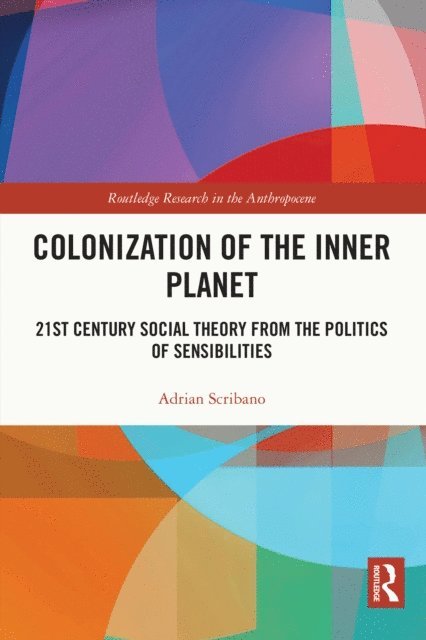 Adrian Scribano - Colonization of the Inner Planet, E-bok