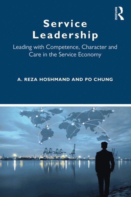 Po Chung, A. Reza Hoshmand - Service Leadership, E-bok