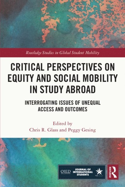 Peggy Gesing, Chris Glass - Critical Perspectives on Equity and Social Mobility in Study Abroad, E-bok