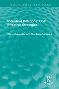 Industrial Relations: Cost Effective Strategies