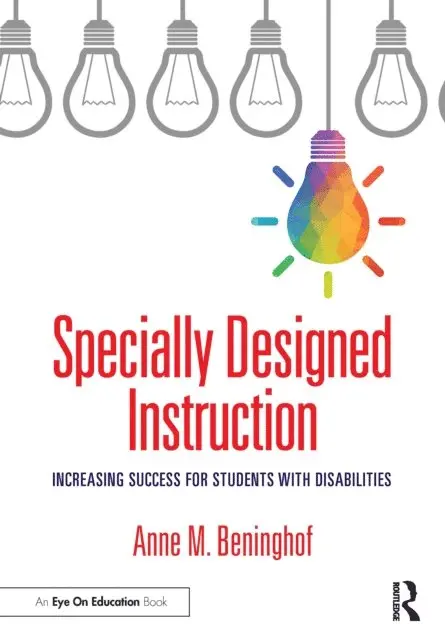 Anne M. Beninghof - Specially Designed Instruction, E-bok. Tillgänglighet: Lägg i varukorg