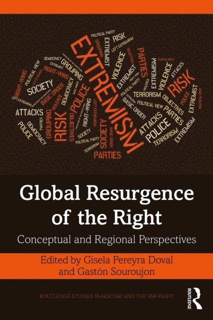 Gaston Souroujon, Gisela Pereyra Doval - Global Resurgence of the Right, E-bok