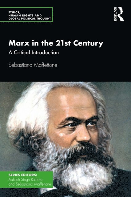 Sebastiano Maffettone - Marx in the 21st Century, E-bok