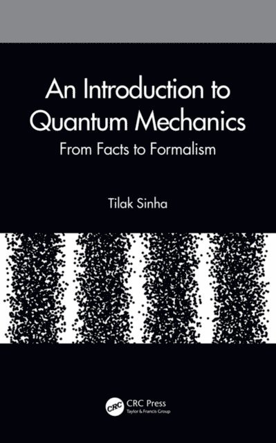Tilak Sinha - Introduction to Quantum Mechanics, E-bok. Tillgänglighet: Lägg i varukorg