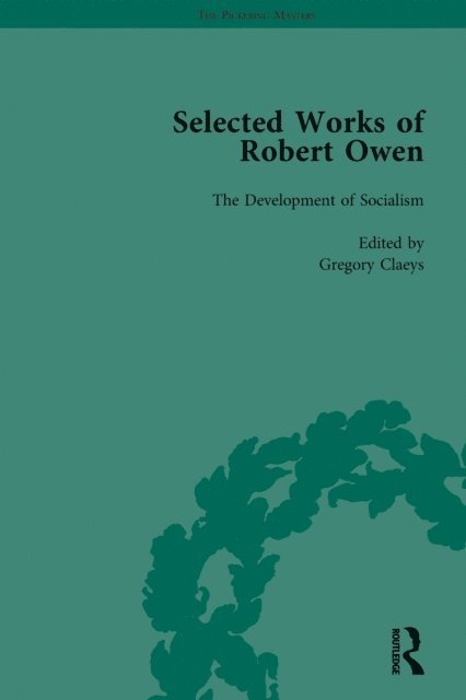 Gregory Claeys - Selected Works of Robert Owen vol II, E-bok