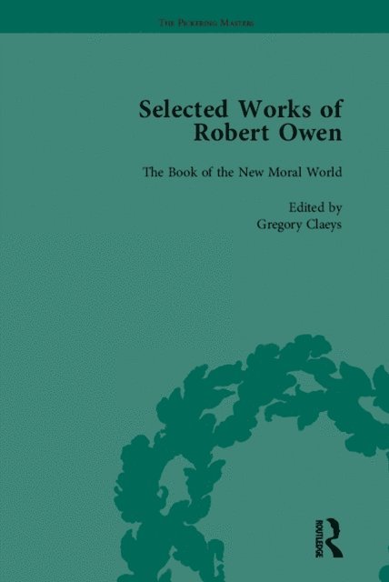 Gregory Claeys - Selected Works of Robert Owen vol III, E-bok