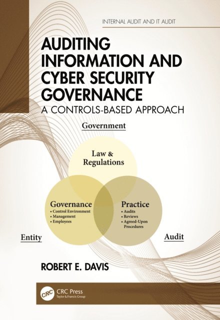 Robert E. Davis - Auditing Information and Cyber Security Governance, E-bok
