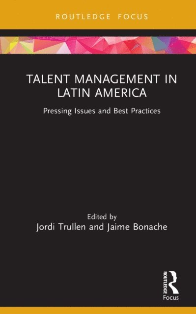 Jaime Bonache, Jordi Trullen - Talent Management in Latin America, E-bok