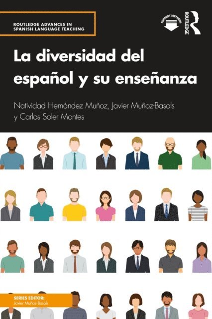Carlos Soler Montes, Javier Munoz-Basols, Natividad Hernandez Munoz - La diversidad del español y su enseñanza, E-bok