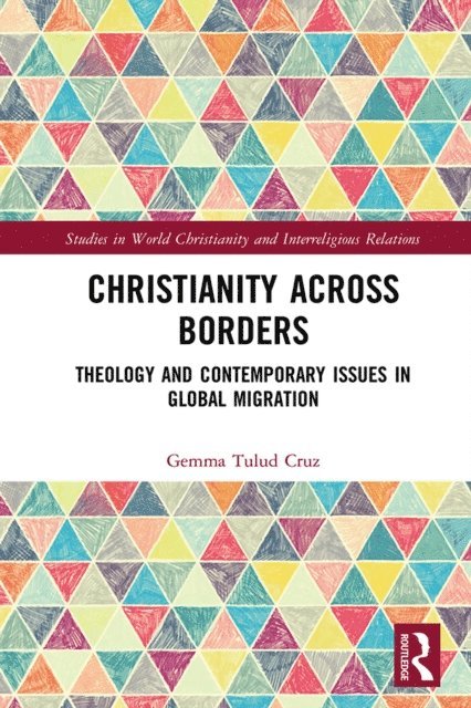 Gemma Tulud Cruz - Christianity Across Borders, E-bok