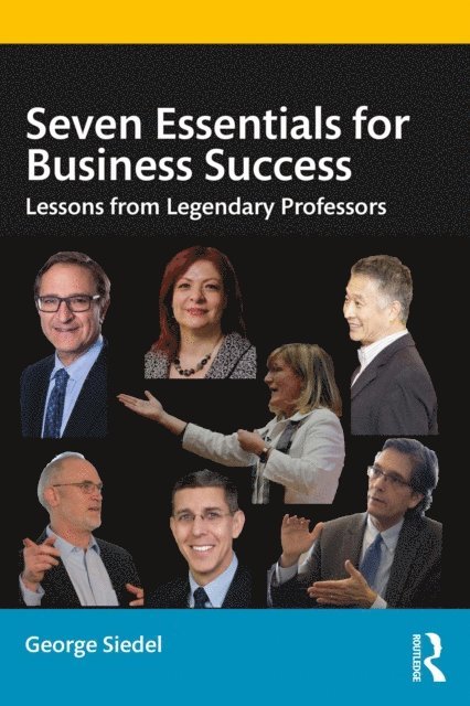 George Siedel - Seven Essentials for Business Success, E-bok