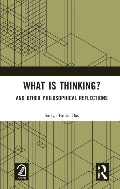 Saitya Brata Das - What is Thinking?, E-bok