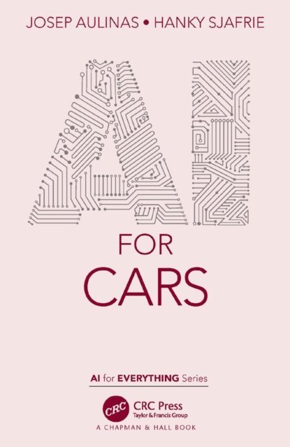 Hanky Sjafrie, Josep Aulinas - AI for Cars, E-bok