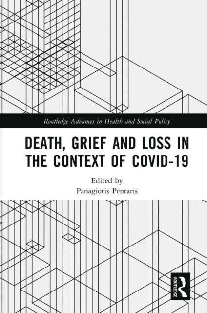 Panagiotis Pentaris - Death, Grief and Loss in the Context of COVID-19, E-bok