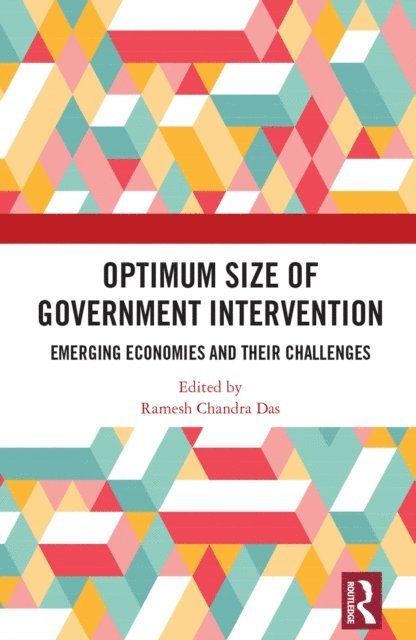 Ramesh Chandra Das - Optimum Size of Government Intervention, E-bok