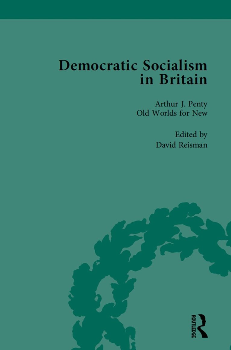 David Reisman - Democratic Socialism in Britain, Vol. 5, E-bok