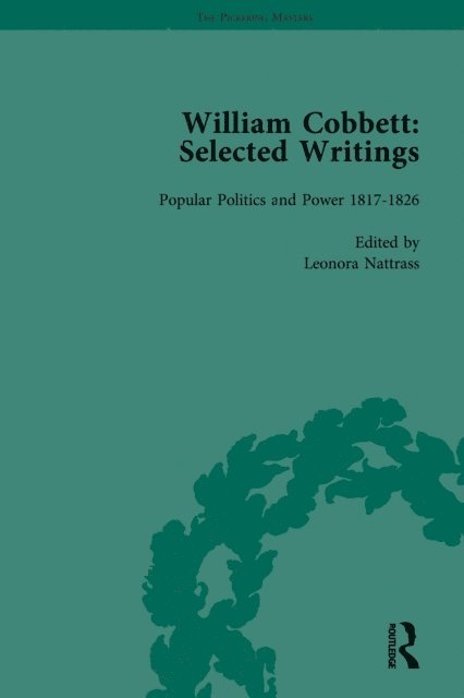 James Epstein, Leonora Nattrass - William Cobbett: Selected Writings Vol 4, E-bok
