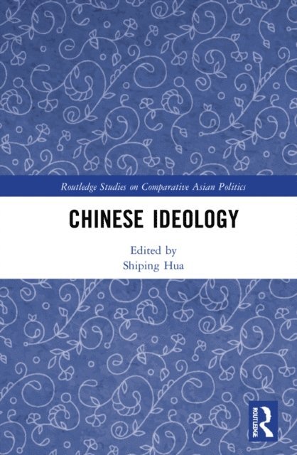 Shiping Hua - Chinese Ideology, E-bok