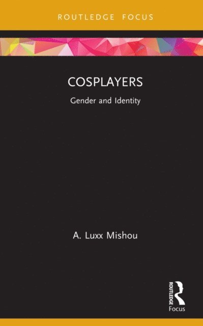 A. Luxx Mishou - Cosplayers, E-bok