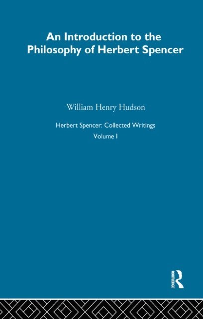 Herbert Spencer - Herbert Spencer: Collected Writings, E-bok