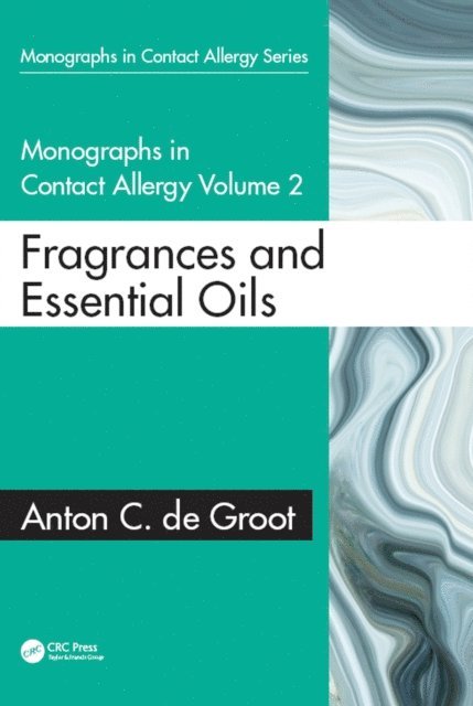 Anton C. de Groot - Monographs in Contact Allergy: Volume 2, E-bok
