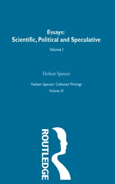 Herbert Spencer - Herbert Spencer: Collected Writings, E-bok