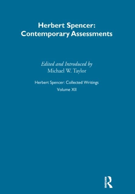 Herbert Spencer - Herbert Spencer: Collected Writings, E-bok