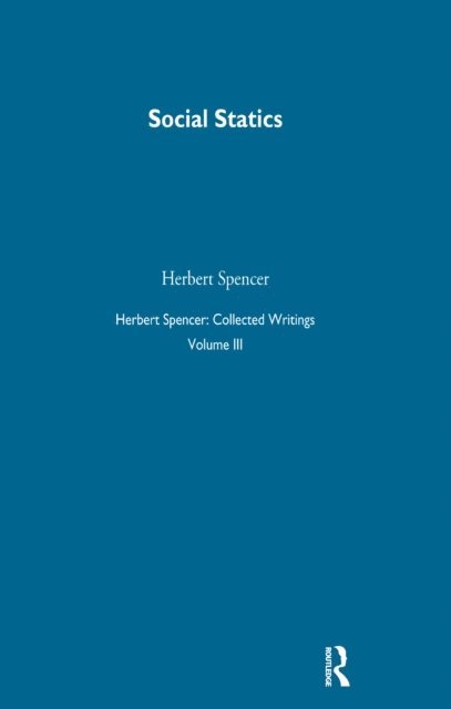 Herbert Spencer - Herbert Spencer: Collected Writings, E-bok