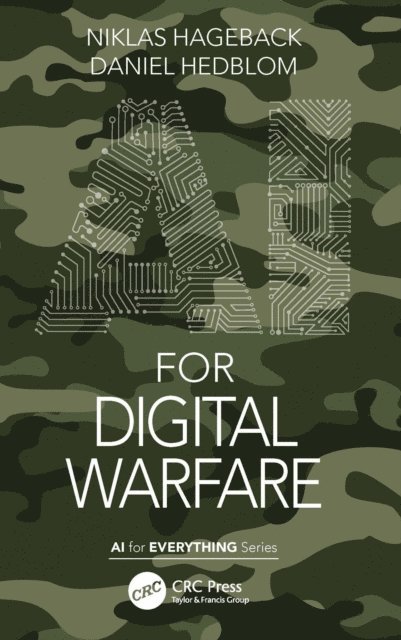 Daniel Hedblom, Niklas Hageback - AI for Digital Warfare, E-bok