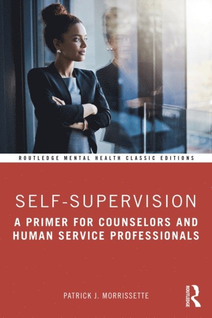 Patrick J. Morrissette - Self-Supervision, E-bok