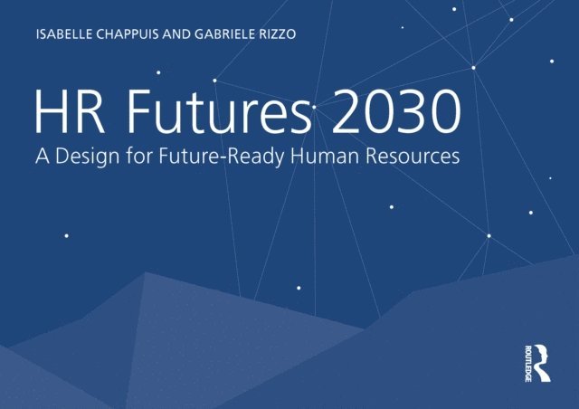 Gabriele Rizzo, Isabelle Chappuis - HR Futures 2030, E-bok